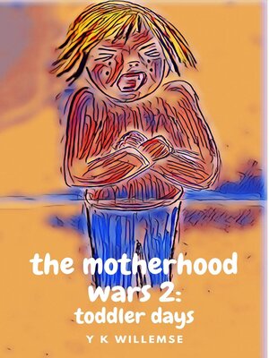cover image of The Motherhood Wars 2